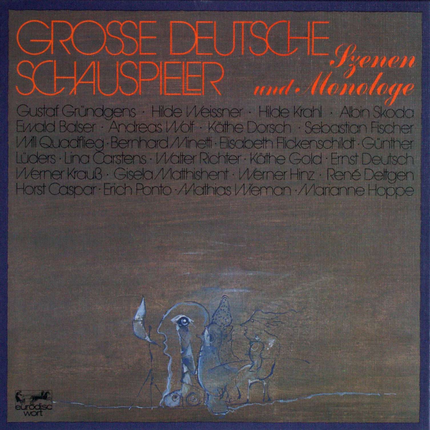 VARIOUS - Große Deutsche Schauspieler - Szenen Und Monologe - Disque 33T x 3