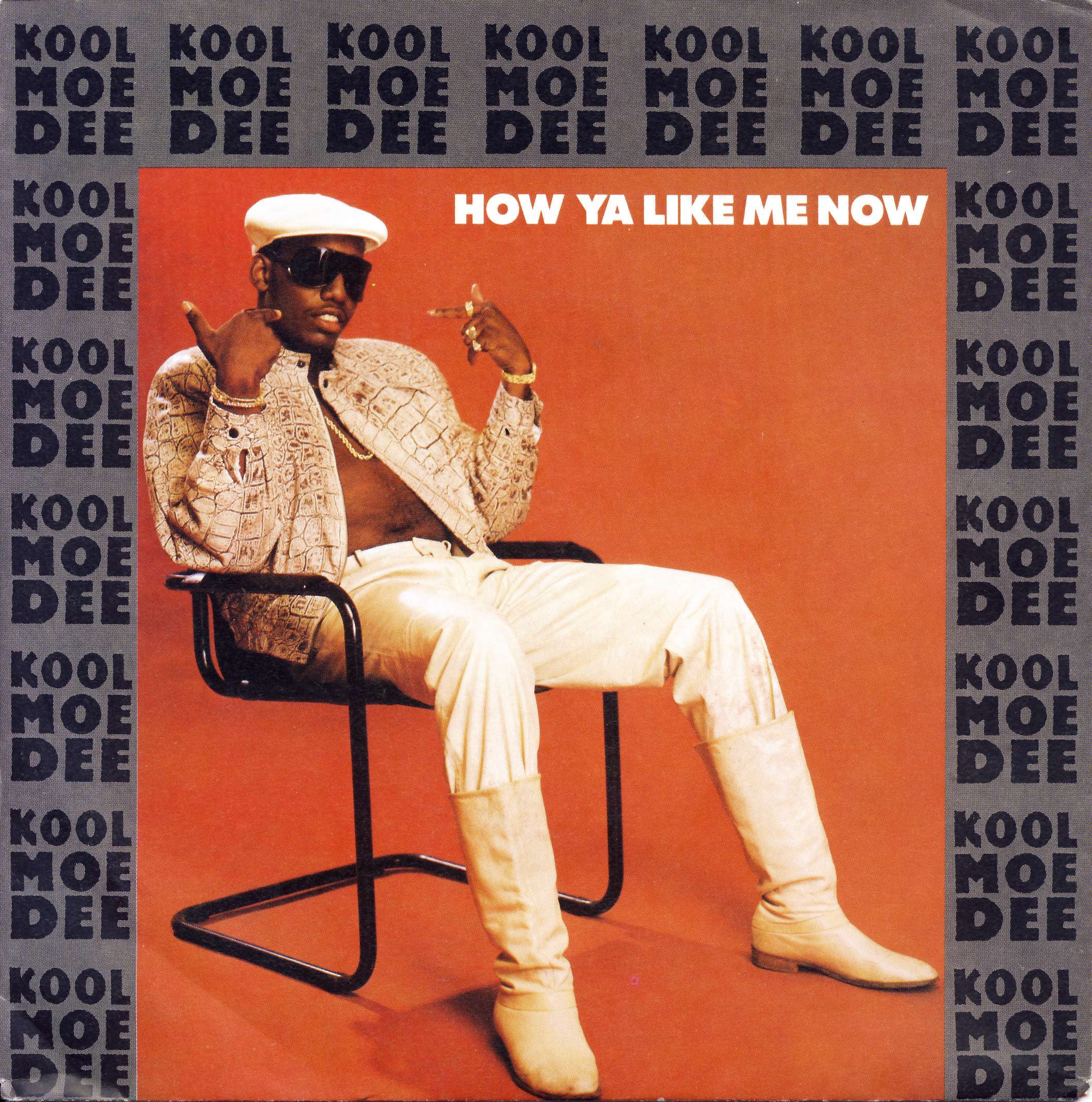 KOOL MOE DEE - How Ya Like Me Now - Disque 45T x 1