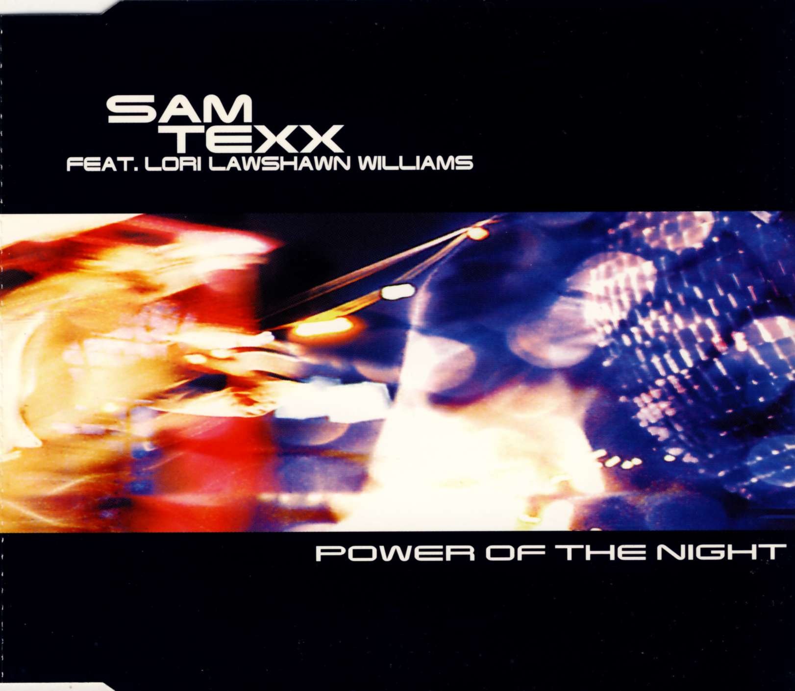 SAM TEXX FEAT. LORI LAWSHAWN WILLIAMS - Power Of The Night - Disque CD Maxi