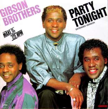 Gibson Brothers - Party Tonight