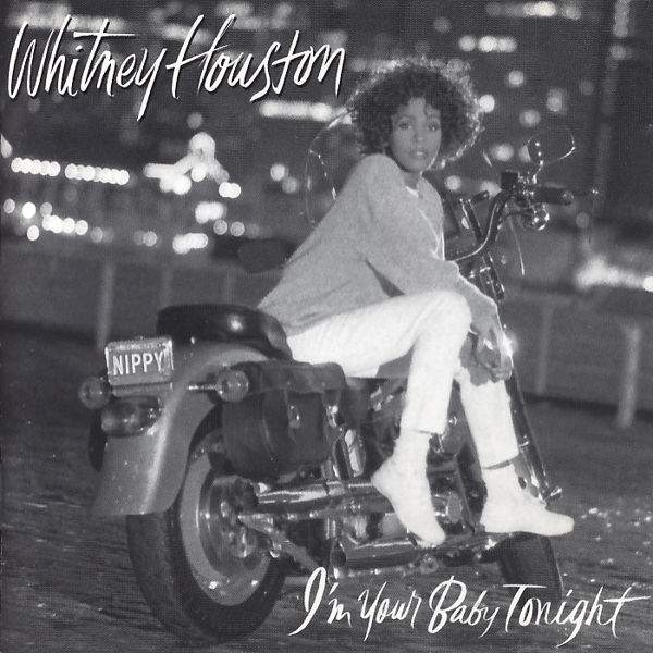 Houston, Whitney - I'm Your Baby Tonight