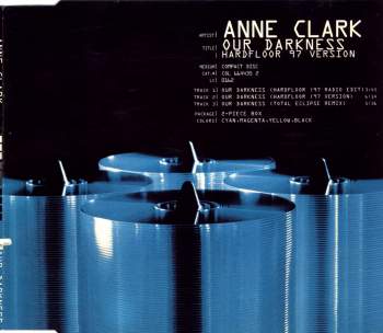 Clark, Anne - Our Darkness Hardfloor 97 Version