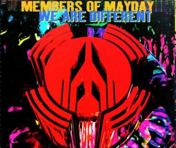 Members Of Mayday - We Are Different