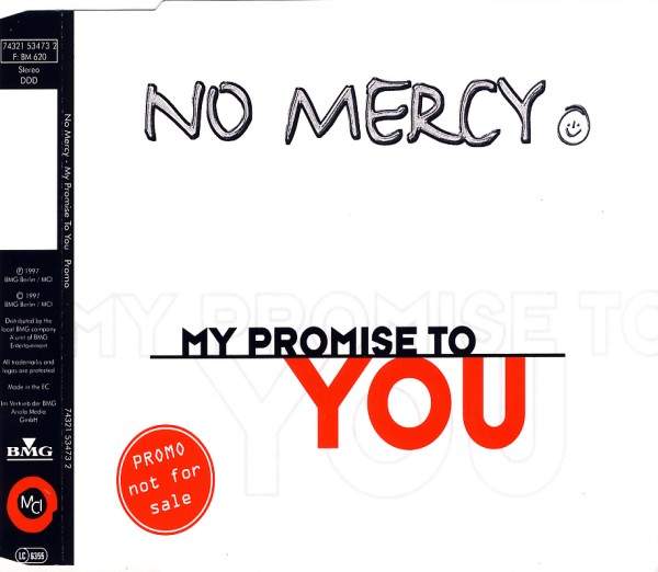 No Mercy - My Promise To You