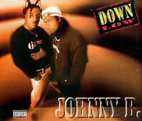 Down Low - Johnny B.