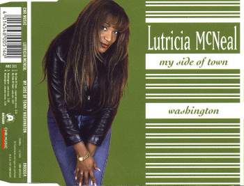 McNeal, Lutricia - My Side Of Town/ Washington