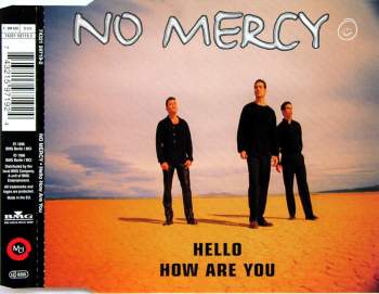 No Mercy - Hello, How Are You