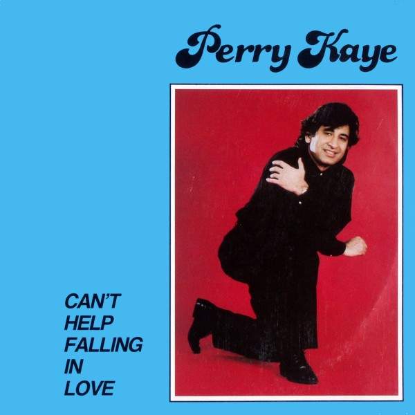Perry Kaye - Can't Help Falling In Love