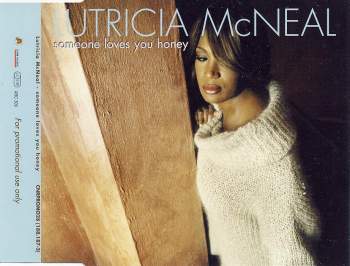 McNeal, Lutricia - Someone Loves You Honey