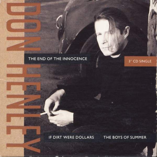 Don Henley - The End Of The Innocence