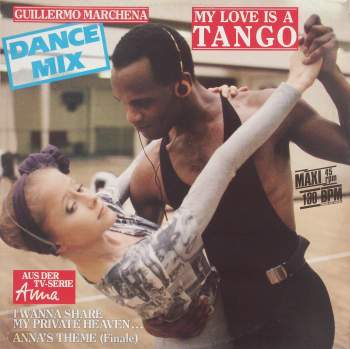 Marchena, Guillermo - My Love Is A Tango