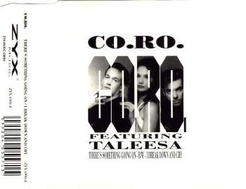 Co.Ro feat. Taleesa - There's Something Going On
