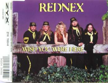 Rednex - Wish You Were Here