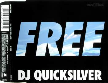 DJ Quicksilver - Free