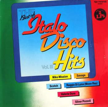 Various - The Best Of Italo Disco Vol. 3