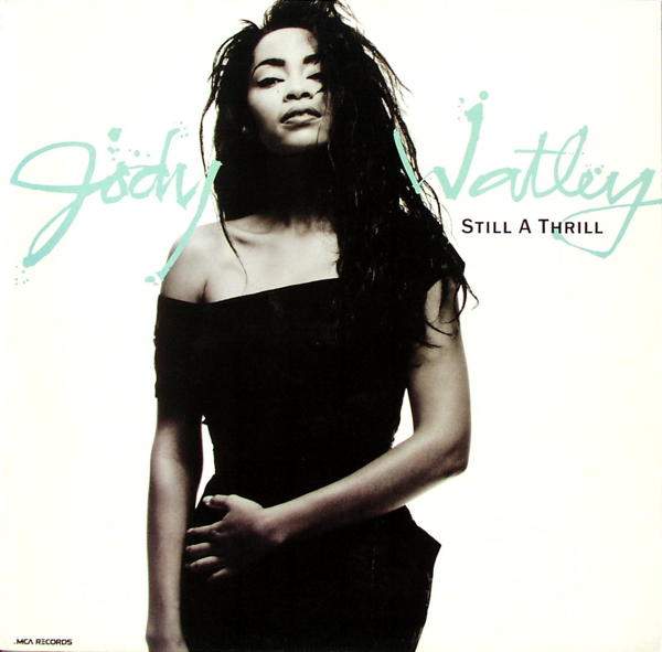 Jody Watley - Still A Thrill