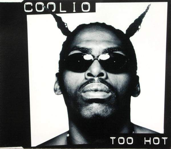 Coolio - Too Hot