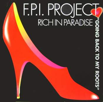 FPI Project - Rich In Paradise (Going Back To My Roots)