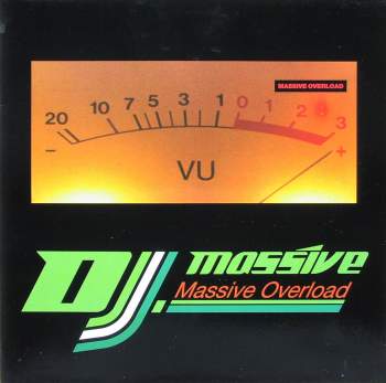 DJ Massive - Massive Overload