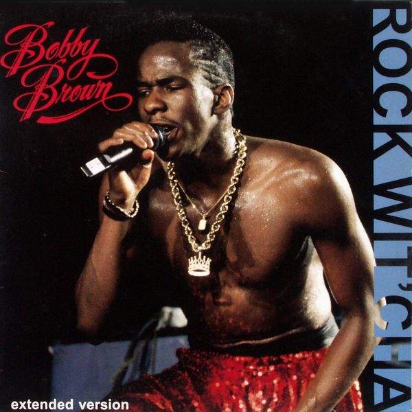 Bobby Brown - Rock Wit'Cha
