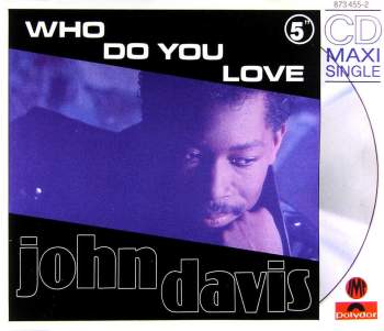 Davis, John - Who Do You Love