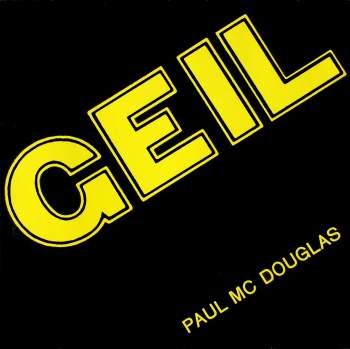 Mc Douglas, Paul - Geil