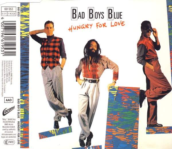 Bad Boys Blue - Hungry For Love