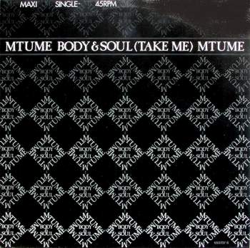 Mtume - Body & Soul (Take Me)