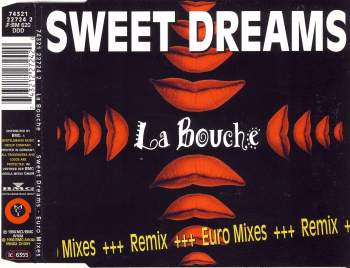 La Bouche - Sweet Dreams (Hola Hola Eh) Euro Mixes