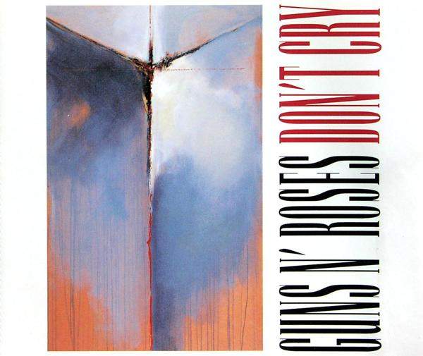 Guns n' Roses - Don't Cry