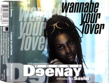 Young Deenay - Wannabe Your Lover