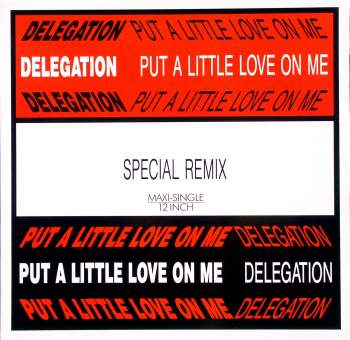 Delegation - Put A Little Love On Me