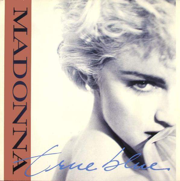 Madonna - True Blue