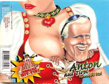 Anton feat. DJ Ötzi - Anton Aus Tirol
