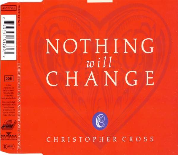 Christopher Cross - Nothing Will Change