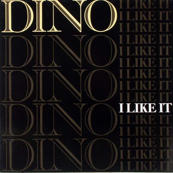 Dino - I Like It