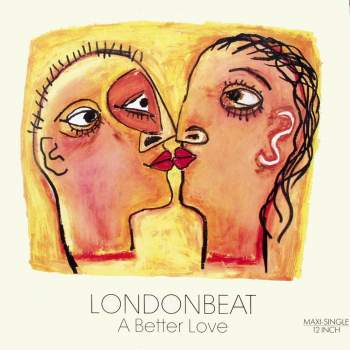 Londonbeat - A Better Love