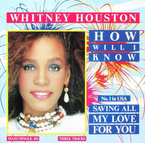 Houston, Whitney - How Will I Know