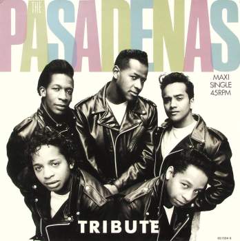 Pasadenas - Tribute (Right On)