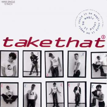 Take That - Could It Be Magic