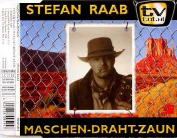 Raab, Stefan - Maschen-Draht-Zaun
