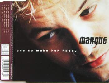 Marque - One To Make Her Happy