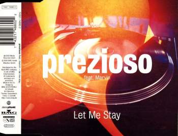 Prezioso feat. Marvin - Let Me Stay