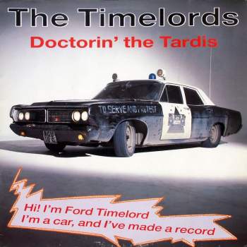 Timelords - Doctorin' The Tardis