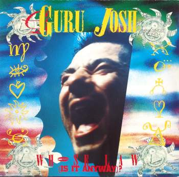 Guru Josh - Whose Law