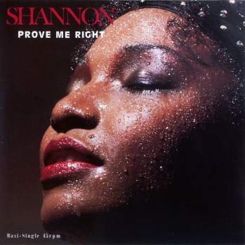 Shannon - Prove Me Right
