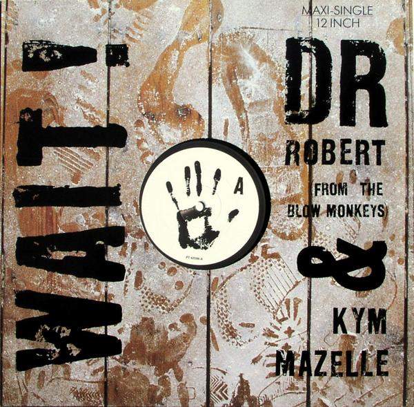 Dr. Robert & Kym Mazelle - Wait