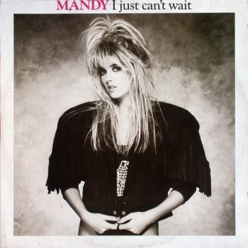 Mandy - I Just Can't Wait