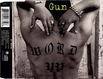 Gun - Word Up