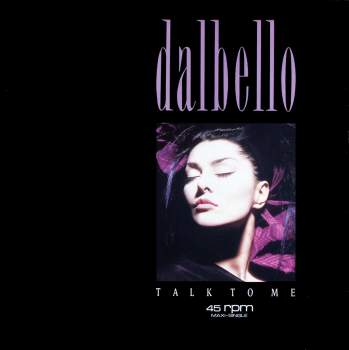 Dalbello - Talk To Me
